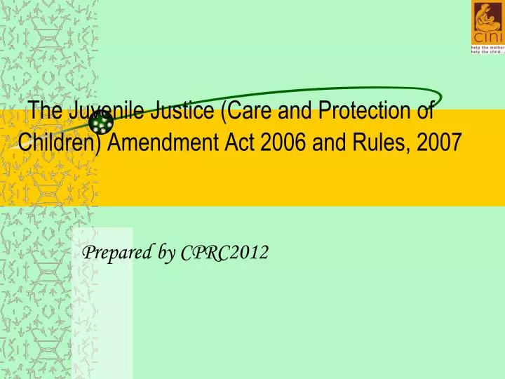 the juvenile justice care and protection of children amendment act 2006 and rules 2007