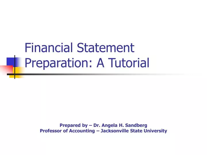 financial statement preparation a tutorial