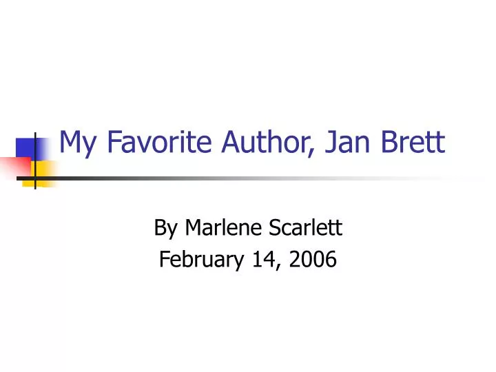 my favorite author jan brett