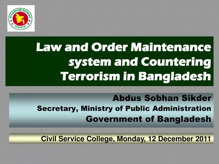 law and order maintenance system and countering terrorism in bangladesh