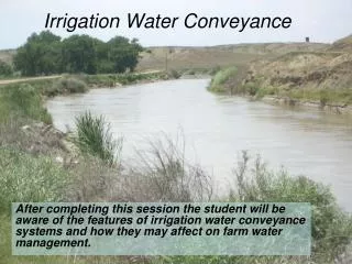 Irrigation Water Conveyance