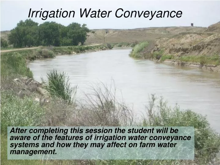 irrigation water conveyance
