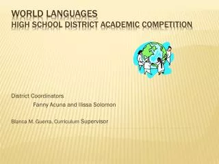 World Languages HIGH School District Academic Competition