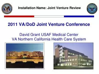 2011 VA/DoD Joint Venture Conference David Grant USAF Medical Center