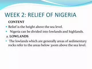 WEEK 2: RELIEF OF NIGERIA