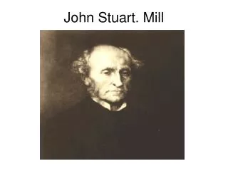 John Stuart. Mill