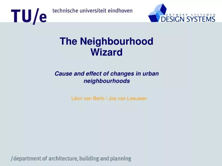 the neighbourhood wizard cause and effect of changes in urban neighbourhoods