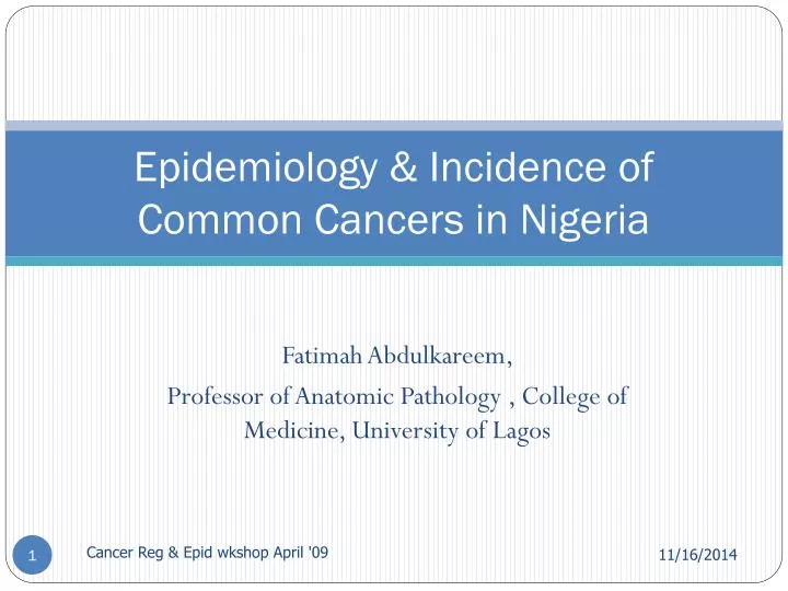 epidemiology incidence of common cancers in nigeria