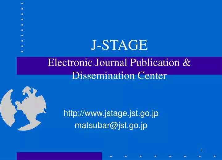 j stage electronic journal publication dissemination center