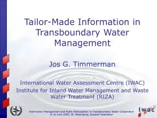 Tailor-Made Information in Transboundary Water Management
