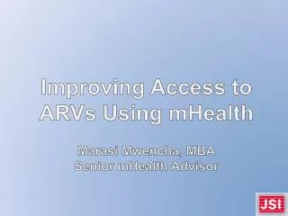 Improving Access to ARVs Using mHealth