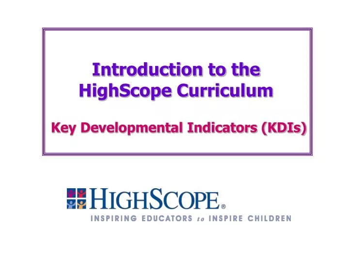 introduction to the highscope curriculum
