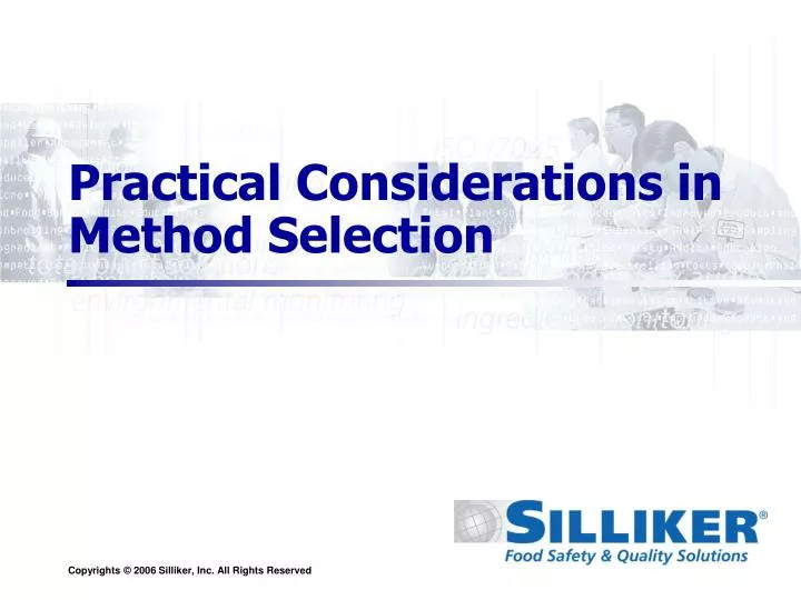 practical considerations in method selection