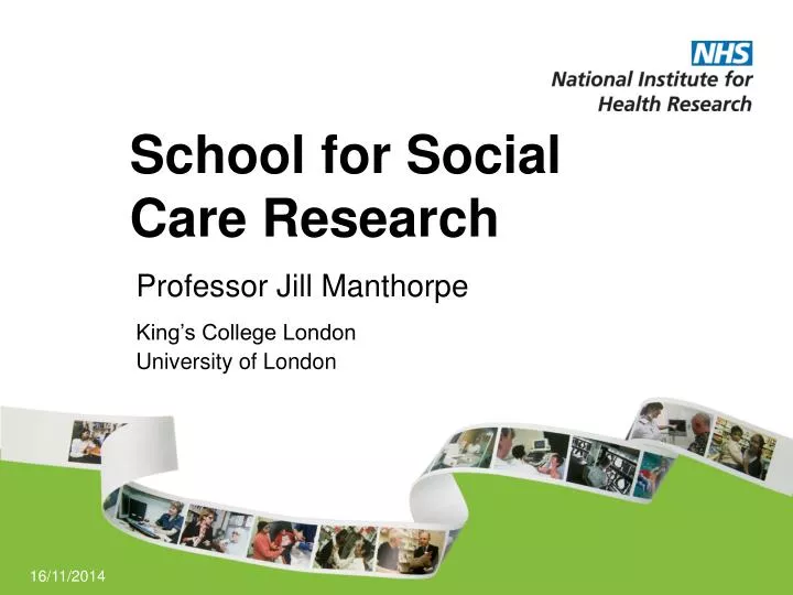 school for social care research