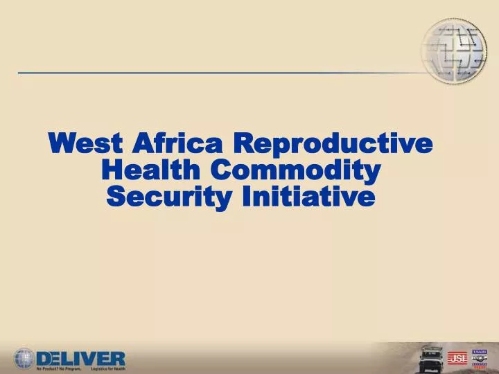 west africa reproductive health commodity security initiative