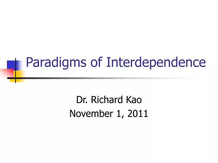 paradigms of interdependence