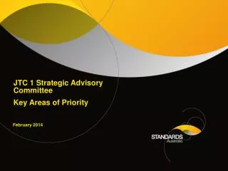 JTC 1 Strategic Advisory Committee Key Areas of Priority