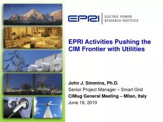 EPRI Activities Pushing the CIM Frontier with Utilities