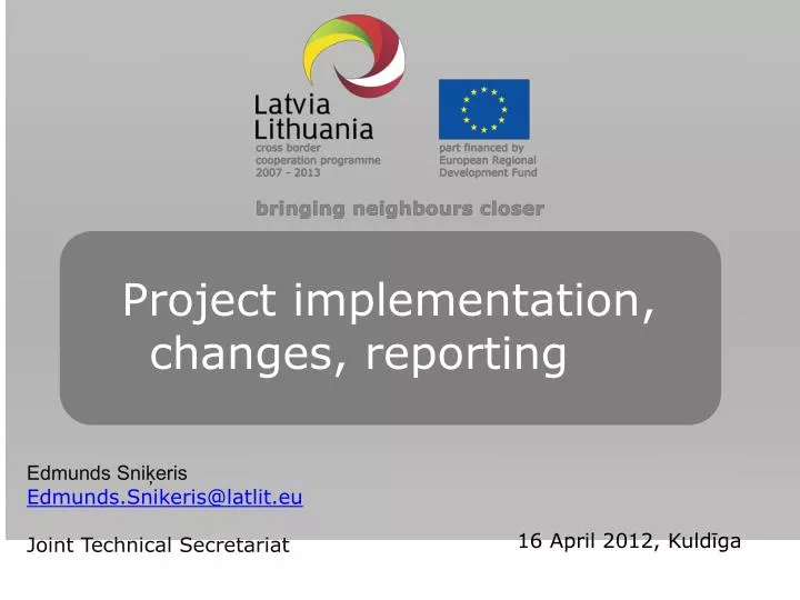 project implementation changes reporting