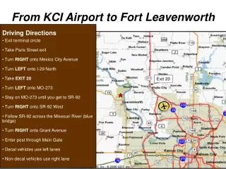 From KCI Airport to Fort Leavenworth