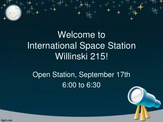 welcome to international space station willinski 215