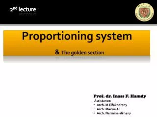 Proportioning system &amp; The golden section