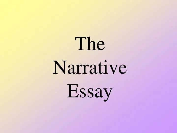 the narrative essay