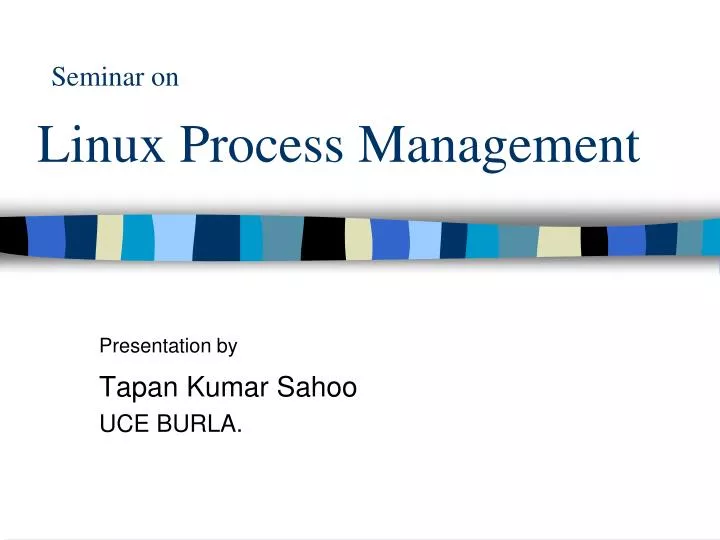 seminar on linux process management