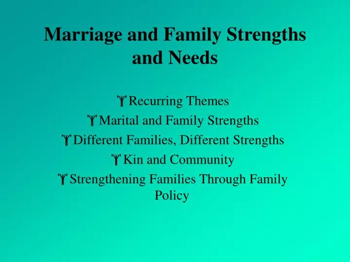 marriage and family strengths and needs