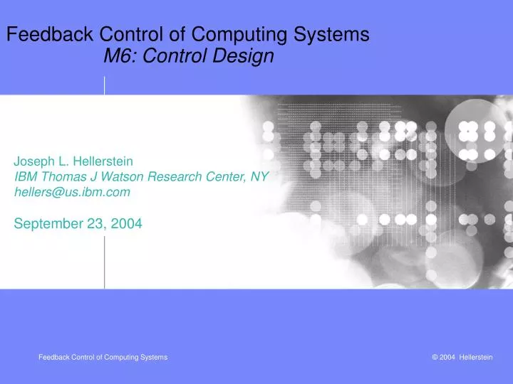 feedback control of computing systems m6 control design