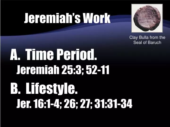 jeremiah s work