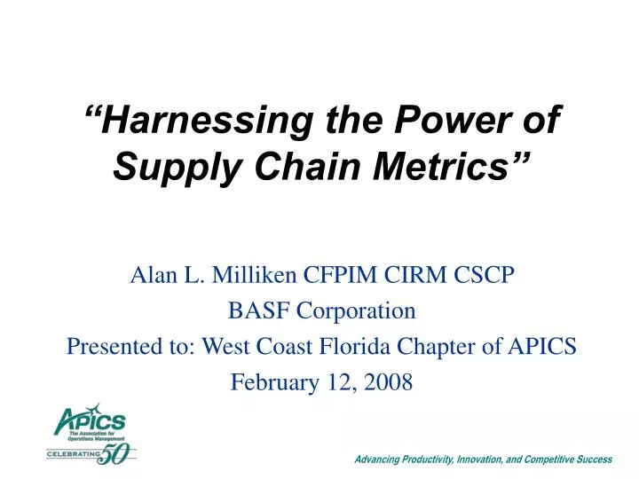 harnessing the power of supply chain metrics