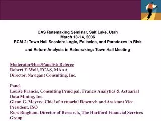 CAS Ratemaking Seminar, Salt Lake, Utah March 13-14, 2006