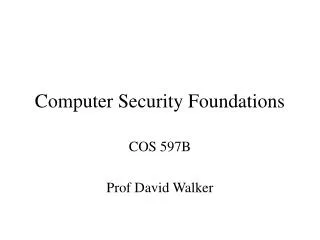 Computer Security Foundations
