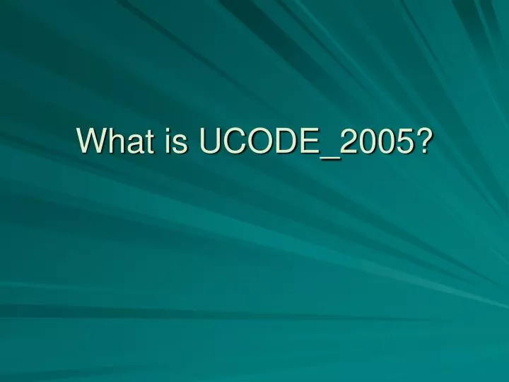 what is ucode 2005