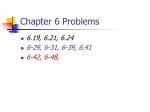 Chapter 6 Problems - slide 1