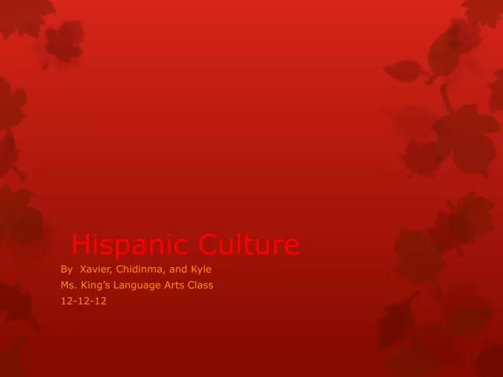 hispanic culture