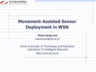 Movement-Assisted Sensor Deployment in WSN