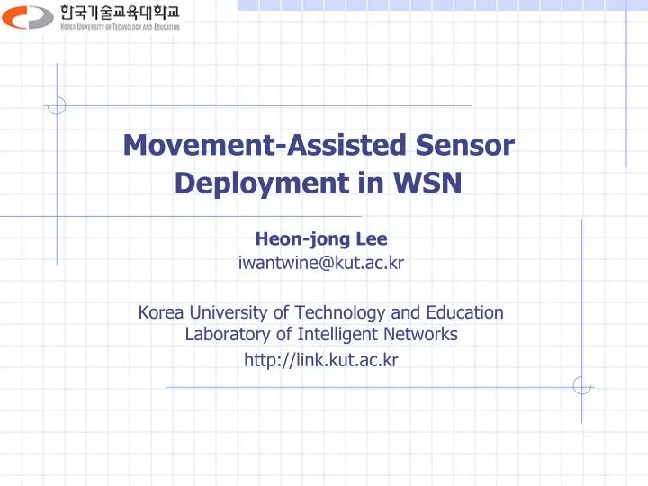 movement assisted sensor deployment in wsn