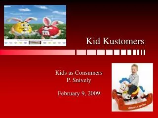Kid Kustomers