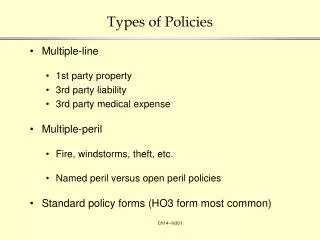 Types of Policies