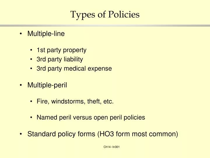 types of policies