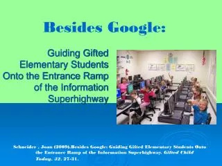 Guiding Gifted Elementary Students Onto the Entrance Ramp of the Information Superhighway
