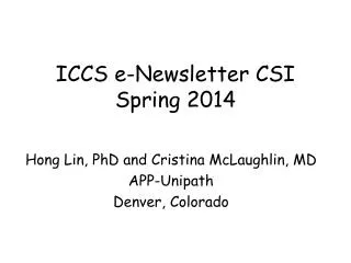 ICCS e-Newsletter CSI Spring 2014