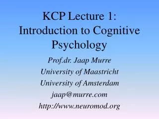KCP Lecture 1: Introduction to Cognitive Psychology