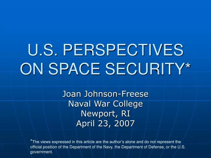 u s perspectives on space security