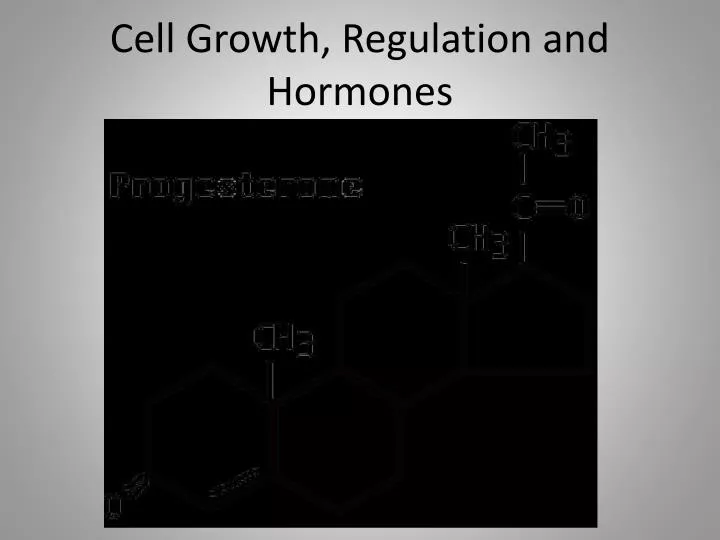 cell growth regulation and hormones