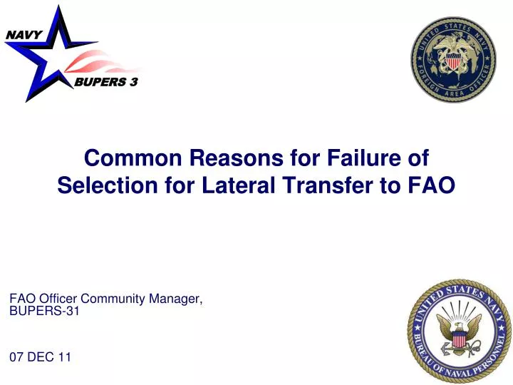common reasons for failure of selection for lateral transfer to fao