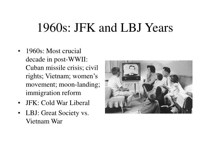 1960s jfk and lbj years