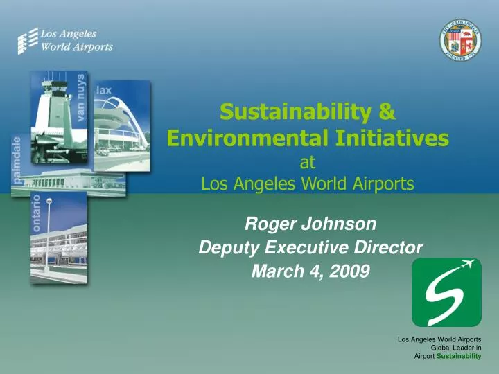 sustainability environmental initiatives at los angeles world airports
